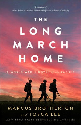 The Long March Home by Marcus Brotherton