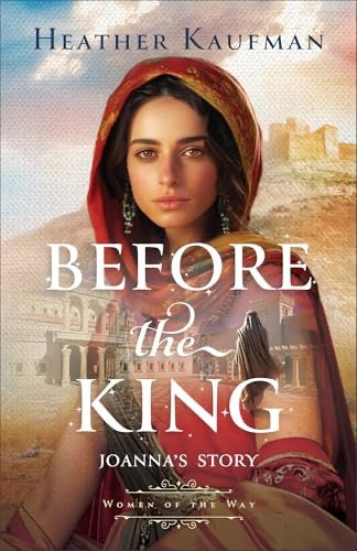 Before The King by Heather Kaufman