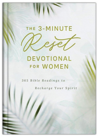 The 3-Minute Reset Devotional for Women