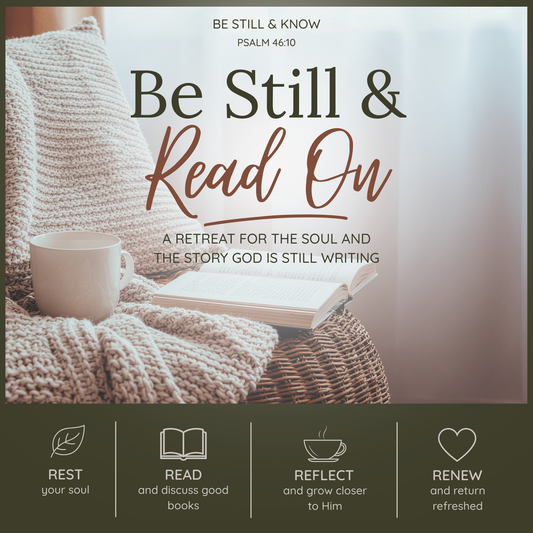 Be Still & Read On Readers Retreat