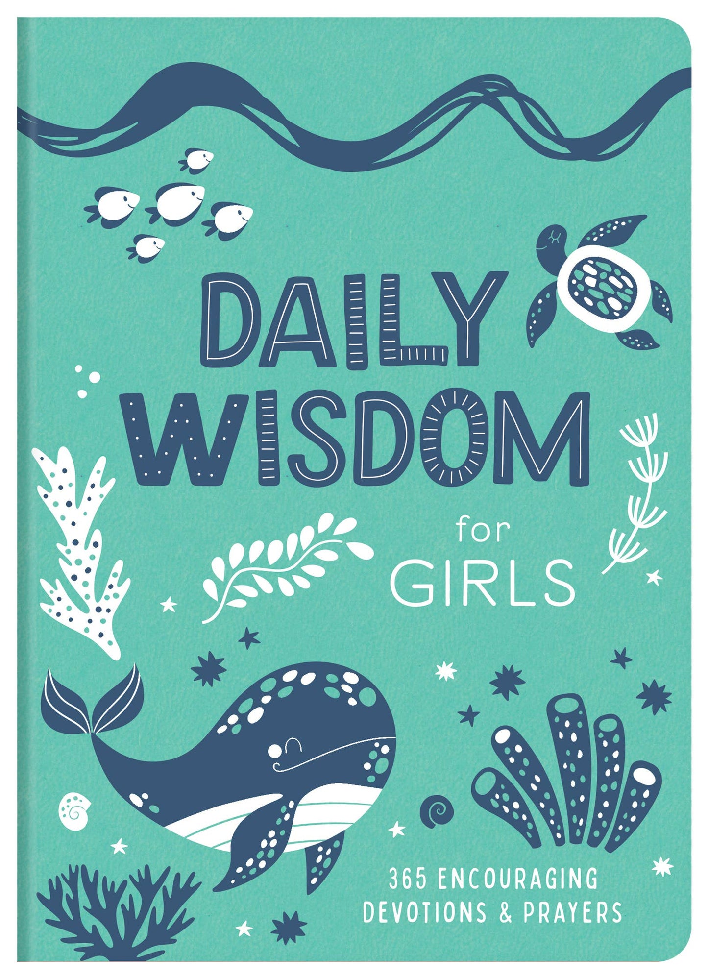 Daily Wisdom for Girls Devotional