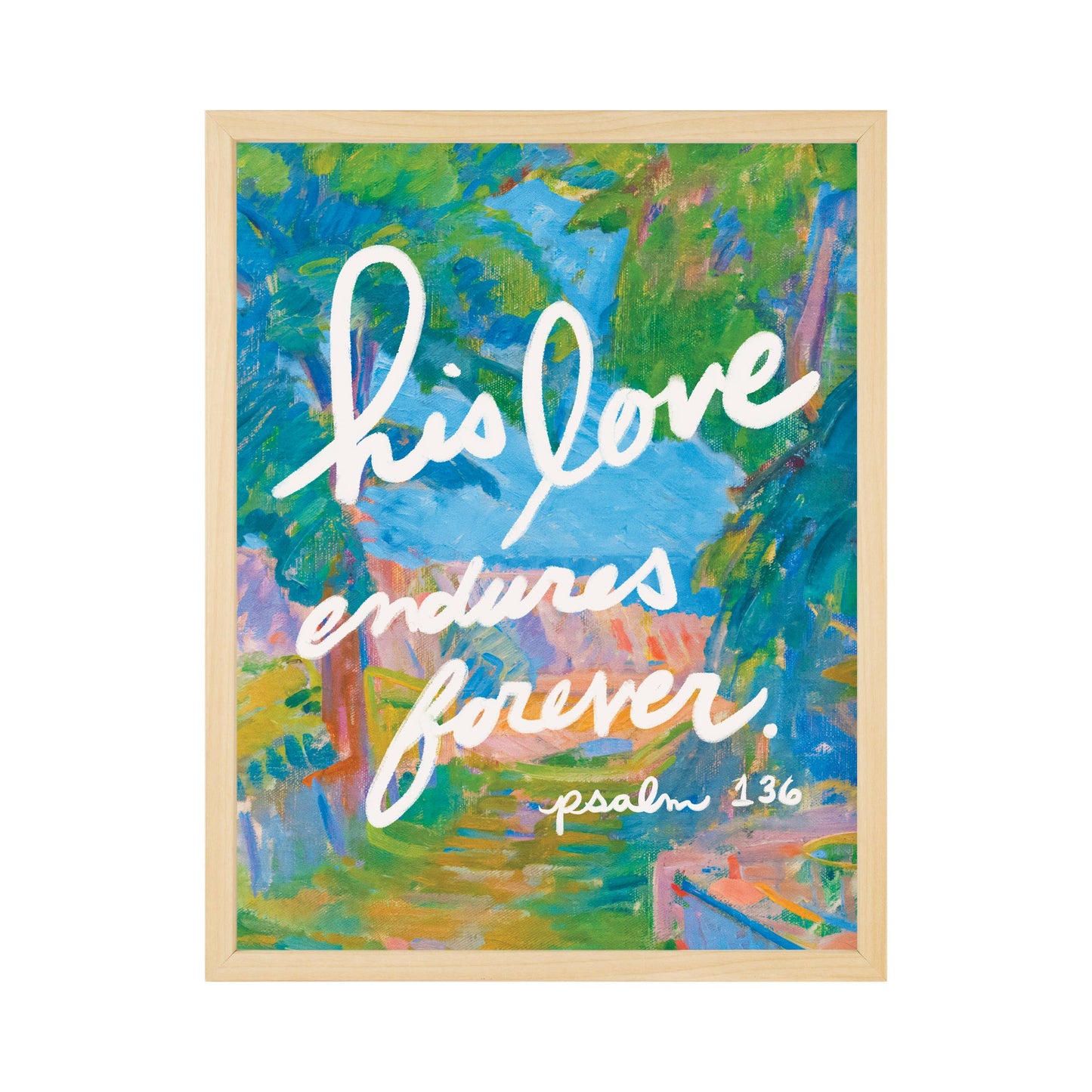 Faith Collection Wall Art His Love Endures 11x14