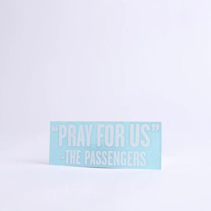 Multi-Purpose Decal - Pray For Us - White - 2.5Inx8In