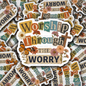 DS - 2676 Worship through the worry Die Cut sticker