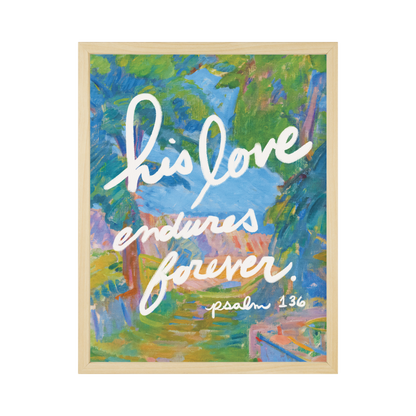 Faith Collection Wall Art His Love Endures 11x14
