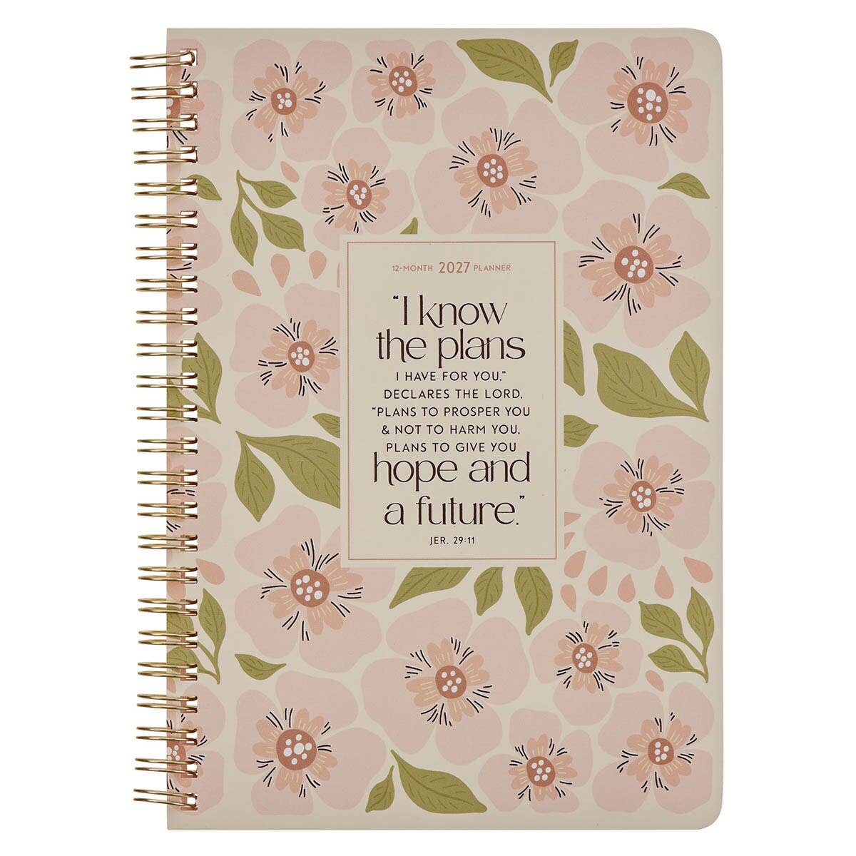 2027 Weekly Planner I Know The Plans Jer. 29:11