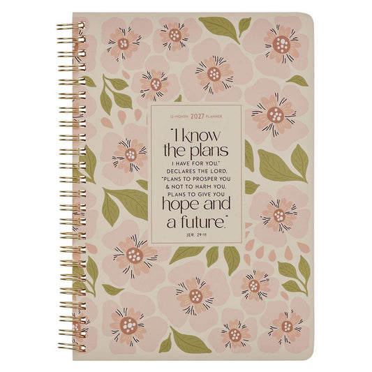 2027 Weekly Planner I Know The Plans Jer. 29:11
